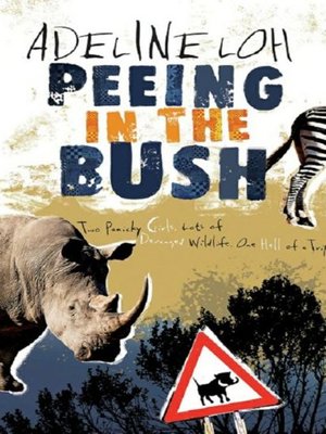 cover image of Peeing in the Bush